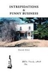 David Alter, Trafford Publishing - Intrepidations and Funny Business