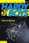 Franklin W Dixon, Franklin W. Dixon - Death and Diamonds