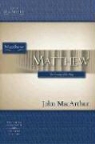 John MacArthur, John F. MacArthur - Matthew