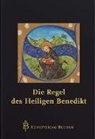 Benedikt von Nursia, Salzburge Äbtekonferenz, Salzburger Äbtekonferenz, Salzburger Äbtekonferenz - Die Regel des Heiligen Benedikt