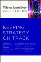 Harvard Business School Press, John Strahinich, Harvard Business Press - Keeping Strategy on Track