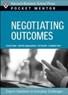 Harvard Business School Press, Harvard Business School Press, Harvard Business School Publishing - Negotiating Outcomes