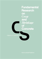 H Wittmann, F H Wittmann, F. H. Wittmann, F.H. Wittmann - Fundamental Research on Creep and Shrinkage of Concrete