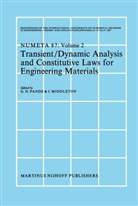MIDDLETON, Middleton, J. Middleton, N Pande, G N Pande, G. N. Pande... - Transient/Dynamic Analysis and Constitutive Laws for Engineering Materials. Vol.II