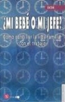 Autores Varios - Mi Bebe O Mi Jefe?