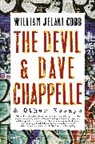 William Cobb, William Jelani Cobb - Devil and Dave Chappelle