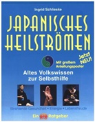 Ingrid Schlieske - Japanisches Heilströmen