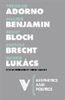 Theodor Adorno, Theodor W. Adorno, Theodor Wiesengrund Adorno, Walter Benjamin, Ernst Bloch - Aesthetics and Politics