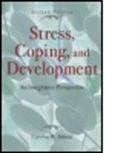 Carolyn M. Aldwin, Carolyn M. (Department of Human Development and Family Sciences Aldwin, Nancy Eisenberg, Susan Folkman, Ellen Langer, Emmy E. Werner - Stress, Coping, and Development, Second Edition