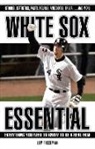 Lew Freedman - White Sox Essential