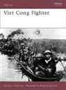 Howard Gerrard, Gordon L Rottman, Gordon L. Rottman, Rottman Gordon L., Howard Gerrard, Gerrard Howard - Viet Cong Fighter