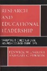 Fenwick W. English, Fenwick W. (EDT)/ Furman English, Fenwick W. Furman English, Gail Furman, Fenwick W. English, English Fenwick W.... - Research and Educational Leadership