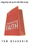Tom Beaudoin, Beaudoin Tom, Tom Beaudoin - Consuming Faith