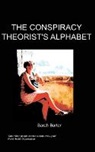 S Barter, S. Barter - The Conspiracy Theorist's Alphabet