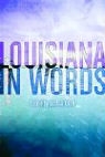 Joshua (EDT) Clark, Joshua Clark - Louisiana in Words
