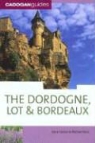 Dana Facaros, Dana Pauls Facaros, Michael Pauls - Dordogne and the Lot 6th Edition