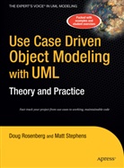 Rosenber, Do Rosenberg, Don Rosenberg, Doug Rosenberg, Stephens, Matt Stephens - Use case driven object with uml