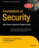 Neil Daswani, Christop Kern, Christoph Kern, Anit Kesavan, Anita Kesavan - Foundations of Security