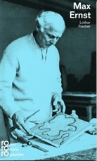 Lothar Fischer - Max Ernst