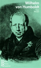 Peter Berglar - Wilhelm von Humboldt