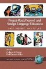 Gulbahar H Beckett, Gulbahar H. Beckett, Paul Chamness Miller - Project-based Second and Foreign Language Education