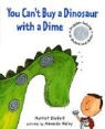 Harriet Ziefert, Harriet Ehrlich Ziefert, Amanda Haley - You Can''t Buy a Dinosaur With a Dime
