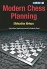 Efstratios Grivas - Modern Chess Planning