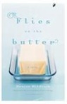 denise Hildreth, Denise Hildreth Jones - Flies on the butter