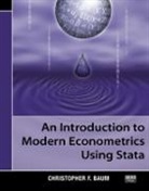 Christopher F. Baum, Christopher F. (Boston College Baum, Baum Christopher F. - An Introduction to Modern Econometrics Using Stata
