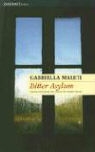 Gabriella Maleti - Bitter Asylum