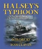 Tom Clavin, Bob Drury, Bob/ Clavin Drury, Eric Conger - Halsey's Typhoon