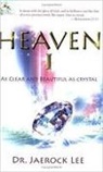 Dr Jaerock Lee, Jaerock Lee - Heaven I