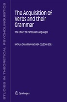 Natali Gagarina, Natalia Gagarina, G&uuml;lzow, G&uuml;lzow, Insa G&uuml;lzow - The Acquisition of Verbs and their Grammar: