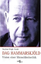 Mögle-Stadel, Stephan Mögle-Stadel - Dag Hammarskjöld