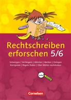 Agnes Fulde, Agnes Fulde, Christiane Piepenbrock - Rechtschreiben erforschen - 5./6. Schuljahr