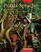 Wolfgang Menzel, Wolfgang Menzel - Praxis Sprache: 9. Schuljahr, Grundausgabe