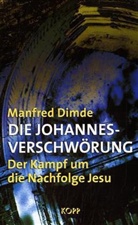 Manfred Dimde - Die Johannes-Verschwörung