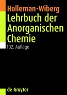 Hollema, Arnold F Holleman, Wiber, Wiberg, Egon Wiberg, Nil Wiberg... - Lehrbuch der Anorganischen Chemie