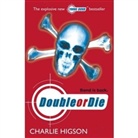 Charles Higson, Charlie Higson - Young Bond: Double or Die