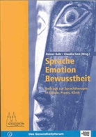 Reiner Bahr, Claudia Iven - Sprache-Emotion-Bewusstheit