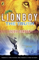 Zizou Corder, Fred van Deelen - Lionboy: The Truth