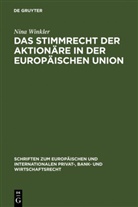Nina Winkler - Das Stimmrecht der Aktionäre in der Europäischen Union