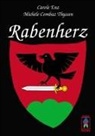 Michele Combaz Thyssen, Michèle Combaz Thyssen, Carol Enz, Carole Enz, Lisa Thyssen - Rabenherz