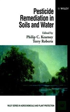 Kearney, P. C. Kearney, P. C. Roberts Kearney, PC Kearney, Philip C. Kearney, Philip C. (Water Resources Research Cente Kearney... - Pesticide Remediation in Soils and Water