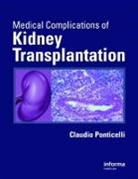 Claudio Ponticelli, Claudio (Ospedale Maggiore Ponticelli, Ponticelli Claudio, Claudio Ponticelli, Claudio (Ospedale Maggiore Ponticelli, Ponticelli Claudio - Medical Complications of Kidney Transplantation