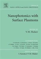 S. Kawata, Satoshi Kawata, V. M. Shalaev, Vladimir M. Shalaev - Nanophotonics With Surface Plasmons