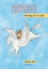 Barbara Bell, Barbara (Clifton High School) Bell, Bell Barbara - Minimus Secundus Audio CD (Audio book)