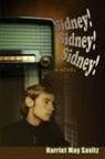 Harriet May Savitz - Sidney! Sidney! Sidney!