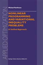 Michael Patriksson - Nonlinear Programming and Variational Inequality Problems