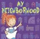 Lisa Bullard, Lisa Marie Bullard, Brandon Reibeling - My Neighborhood